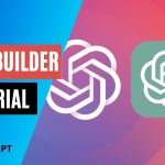 Crea Chatbots Personalizados con ChatGPT Builder: Guía Fácil