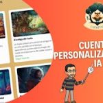 Crea Cuentos Personalizados con IA: Aprende y Comparte en Minutos