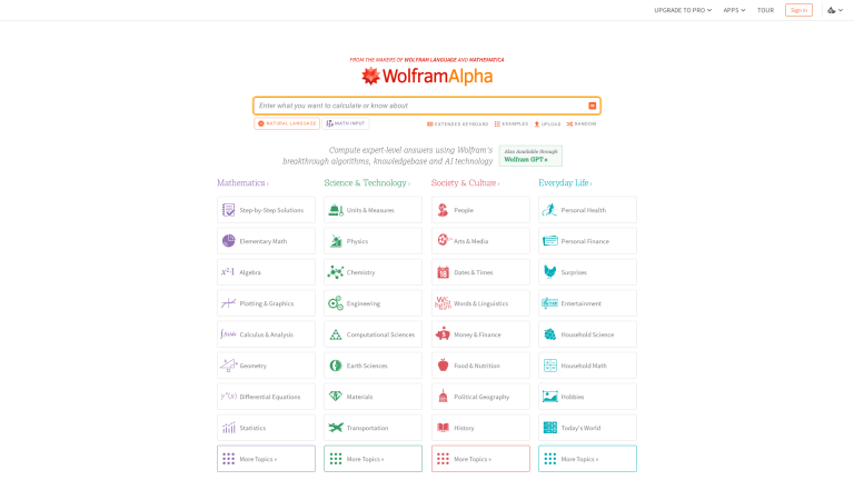 Wolfram|Alpha: Wolfram|Alpha es una herramienta avanzada que proporciona respuestas de nivel experto sobre diversos temas
