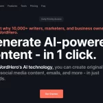WordHero: La Herramienta de IA para Crear Contenido de Alta Calidad de Forma Eficiente